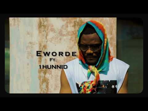 Eworde-Street-Prayer-ft.-1Hunnid-Official-Video