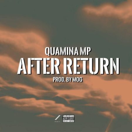 Quamina-MP-After-Return-Prod-by-MOG