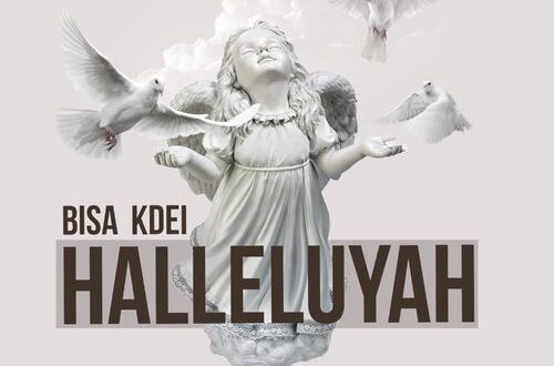 Bisa Kdei – Halleluyah (Prod. by Peewezel)