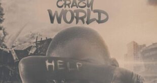 Kobby Mubarak – Crazy World (Prod. by Big Jay Beatz)
