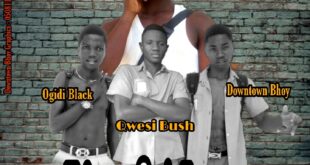 AG-Phelix x Qwesi Bush x Ogidi Black x Downtown Bhoy – Yani Abre (Mixed by Lhil Beatz)