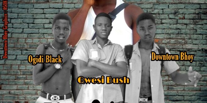 AG-Phelix x Qwesi Bush x Ogidi Black x Downtown Bhoy – Yani Abre (Mixed by Lhil Beatz)