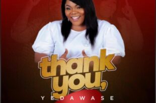 Celestine Donkor – Thank You (Yedawase) ft. Efya, Akwaboah, Maa Cynthia, Ashley Chucks, Eyram & Victor