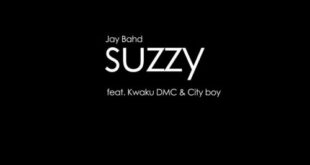 Jay Bahd – Suzzy Ft Kwaku DMC & Cityboy (Prod. by Blasian Beats)