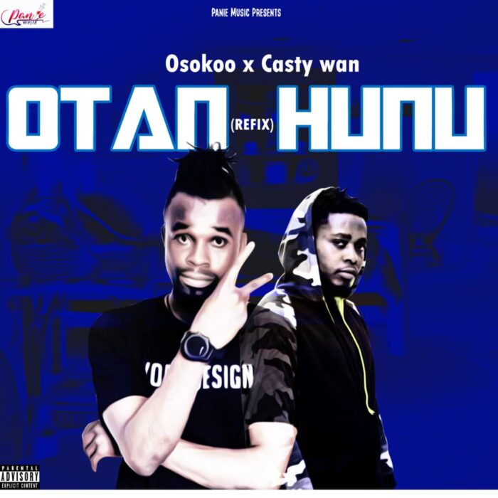 Osokoo x Casty Wan — Otan Hunu (Refix) (Mixed by ShakerBeatz)
