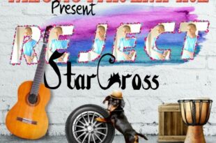 Star Cross — Family Reject (Prod by rayRock)