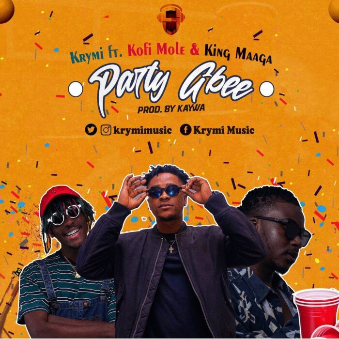 Krymi – Party Gbee ft Kofi Mole x King Maaga (Prod. by Kaywa)