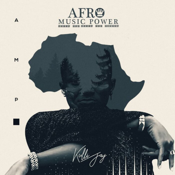 Kulli Jay – Afro Music Power