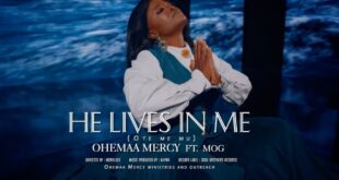 Ohemaa Mercy – Ote Me Mu (He Lives In Me) ft MOG (Official Video)