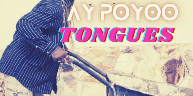 Ay Poyoo – Tongues (Prod. by Beat Beast)