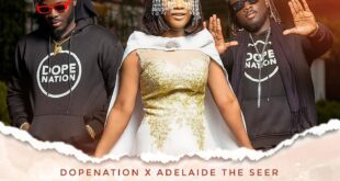 DopeNation – What A God Ft. Adelaide The Seer (Prod. By DopeNation)