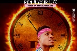 Saidah – Run 4 Your Life (Mixed By SedemMixBeatzGH)