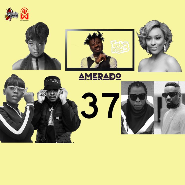 Amerado – Yeete Nsem Episode 37 with Lokal & E.Kuation