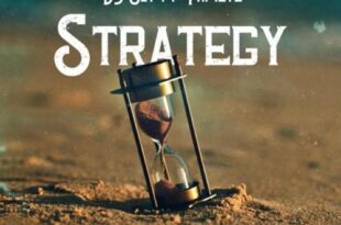 DJ Sly – Strategy Ft Fameye (Prod. by Buzybeat)