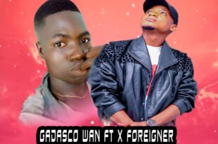 Gadasco Wan – N'nogna (My Love) Ft X Foreigner (Mixed by ClassicBeatz)