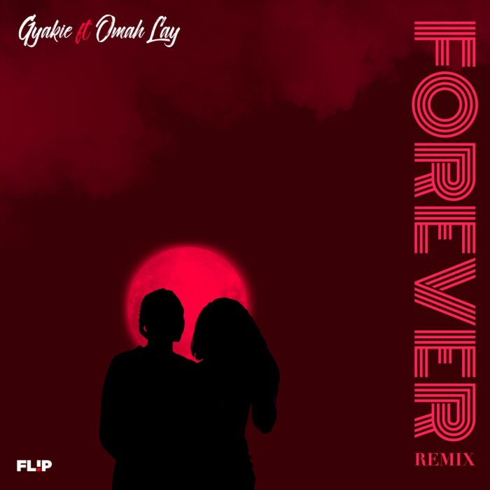 Gyakie – Forever Remix ft Omah Lay (Prod. by Kros)