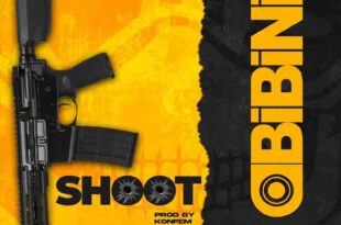 Obibini – Shoot (Prod By Konfam)