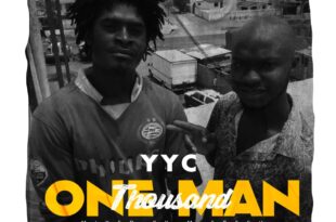 YYC – One Man Thousand (Mixed by M-fresh Beatz)