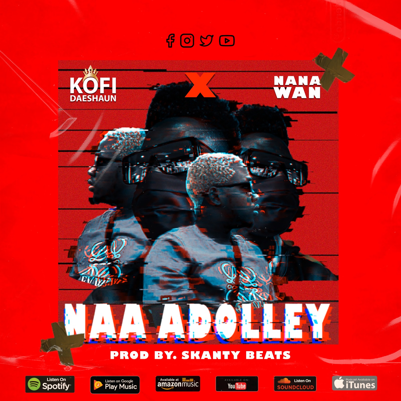 Kofi Daeshaun - Naa Adolley ft Nana Wan (Prod. by Skanty Beats)