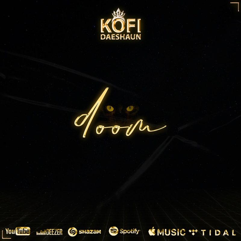 Kofi Daeshaun - Doom