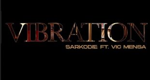 Sarkodie - Vibration ft. Vic Mensa