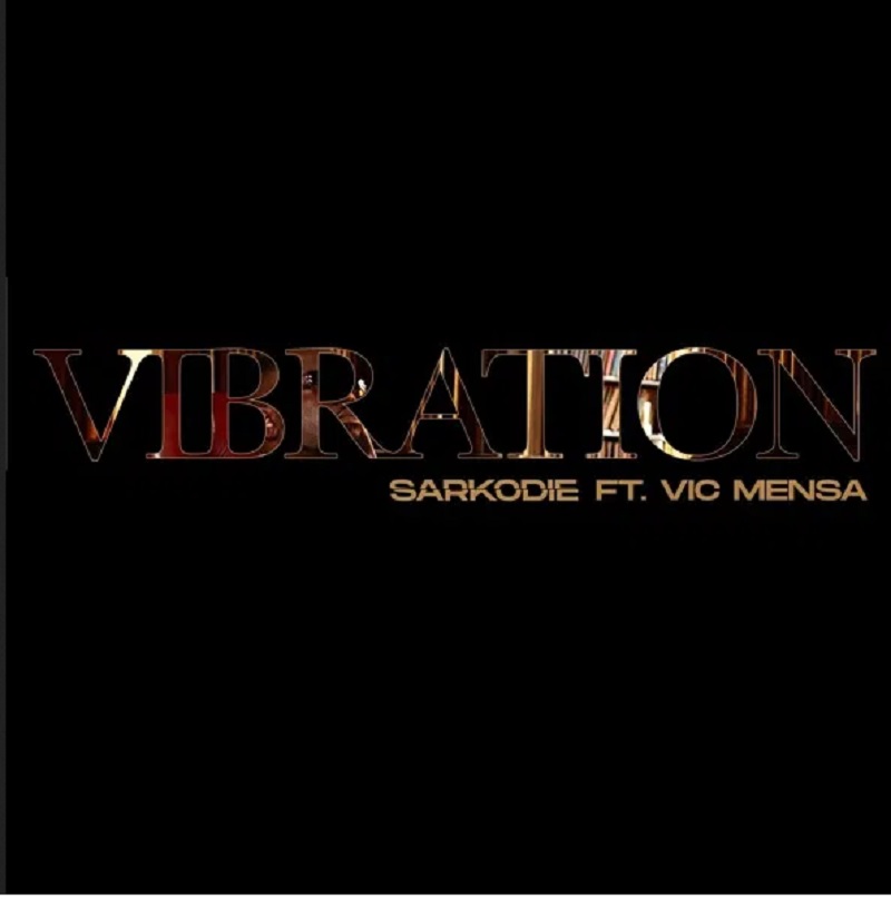 Sarkodie - Vibration ft. Vic Mensa