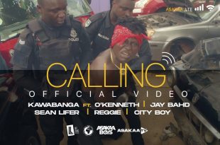 Kawabanga - Calling ft O'Kenneth, Jay Bahd, Sean Lifer, Reggie & City Boy (Official Video)