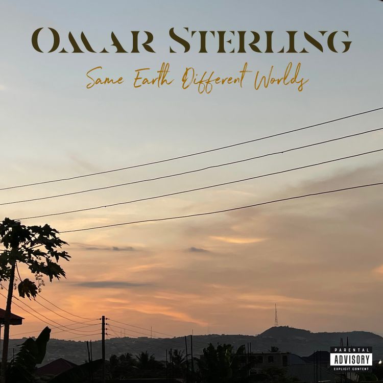 Omar Sterling - A Mountain Full of Gold (Prod by Killbeatz)