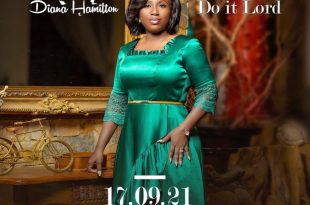 Diana Hamilton - Awuradeye (Do It Lord)