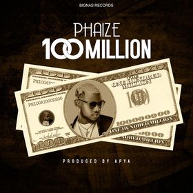 Phaize - 100 Million (Prod. by Apya)