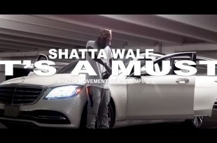 Shatta Wale – It’s A Must (Official Video)