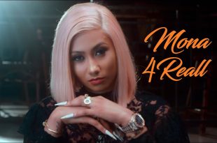 Mona 4Reall – Bad Gyal (Official Video)