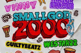 Smallgod - 2000 ft GuiltyBeatz x WES7AR 22 x Uncle Vinny (Prod.by Guiltybeatz)