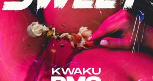 Kwaku DMC - Sweet (Prod By Michael Gafatchi)