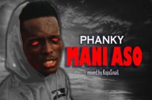 Phanky – M’ani Aso
