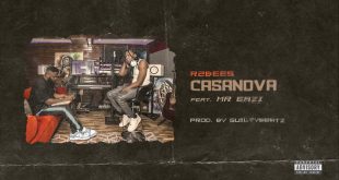 R2Bees – Casanova ft. Mr Eazi (Prod by GuiltyBeatz)