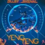 Busy-Signal-–-Yeng-Yeng