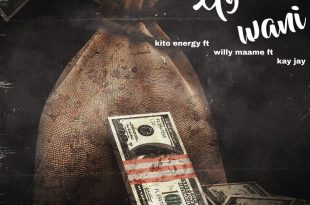 Kito Energy - Gye W'ani Ft. Willy Maama x Kay Jay (Prod By Guccj Made It)