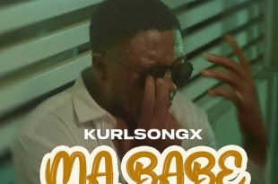Kurl Songx – Ma Babe (Prod. By Eddy Beatz)