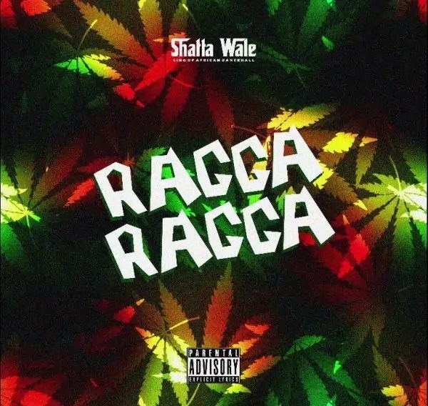 Shatta-Wale-–-Ragga-Ragga