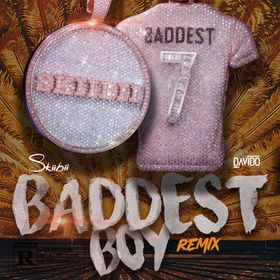 Skiibi-Ft-Davido-–-Baddest-Boy-Remix