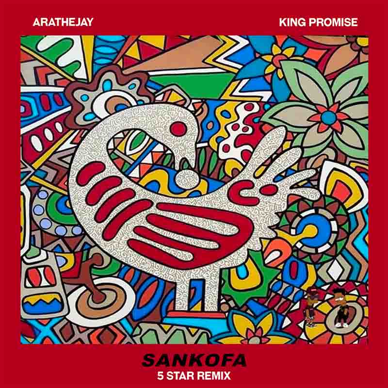 Arathejay - Sankofa Remix Ft King Promise (5 Star Remix)