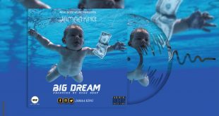 Jamaa King - Big Dreams (Future star) (Prod by Boss Beat)