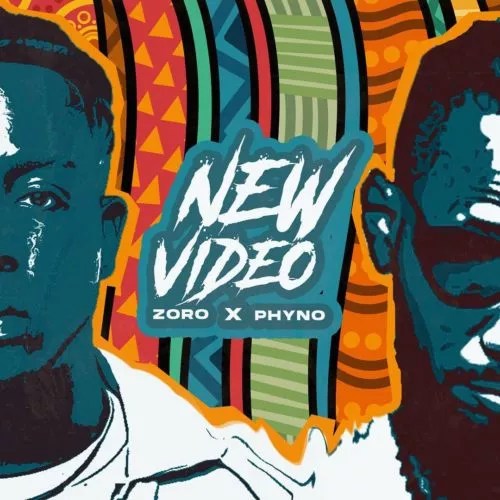 Zoro-Ft-Phyno-–-New-Video