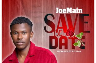 Joemain - Save Da Date (Prod By PP BlaQ)