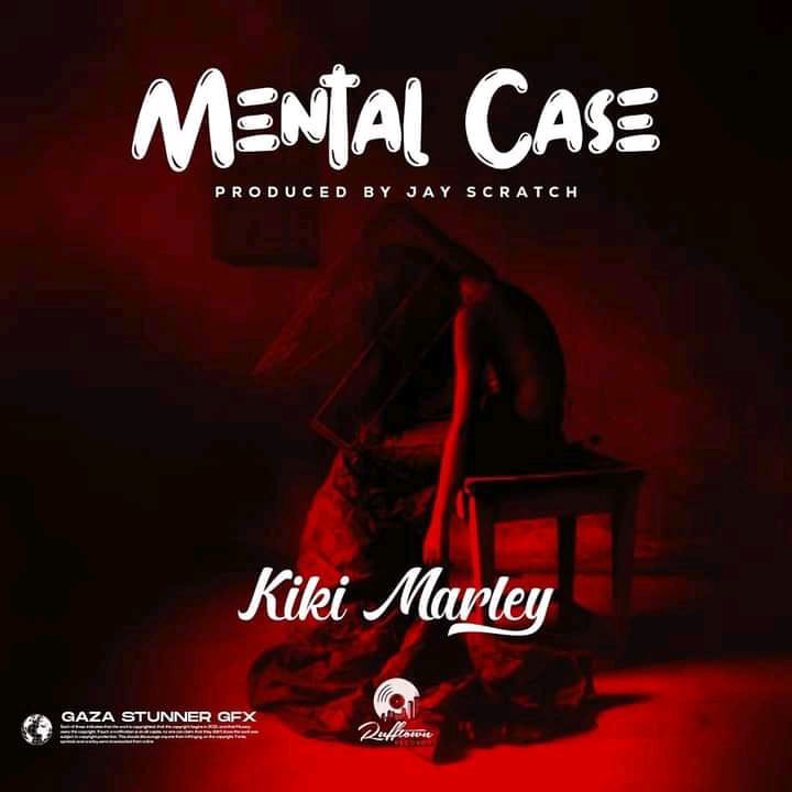 Kiki-Marley-Mental-Case-Prod.-By-Jay-Scratch