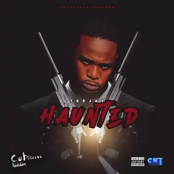 Teejay-Haunted-Cutsleeve-Riddim