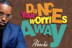 Abochi – Dance Your Worries Away