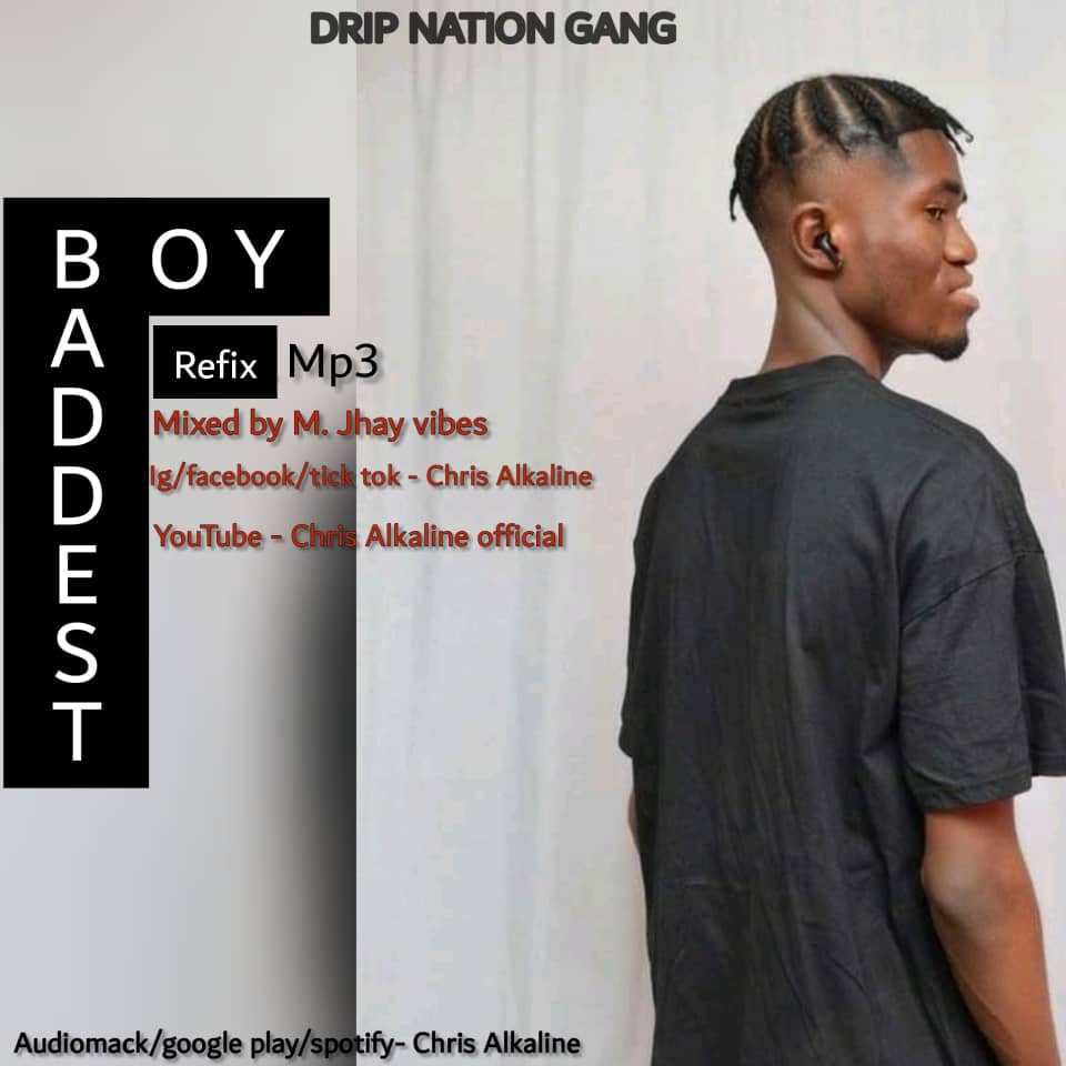 Chis Alkaline - Baddest Boy (Refix) (Mixed by M. Jhay Vibes)