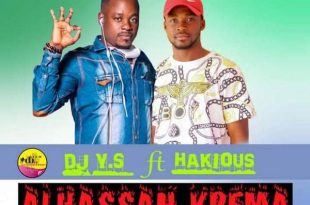 DJ Y.S - Alhassan Kpema ft Hakious (Prod. by Y.S Senior)